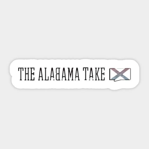 The Alabama Take Vintage Distressed Sticker by The Alabama Take